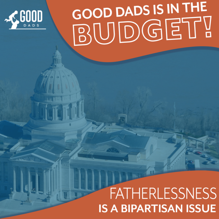 Good Dads is in the Budget - Missouri Capital Building