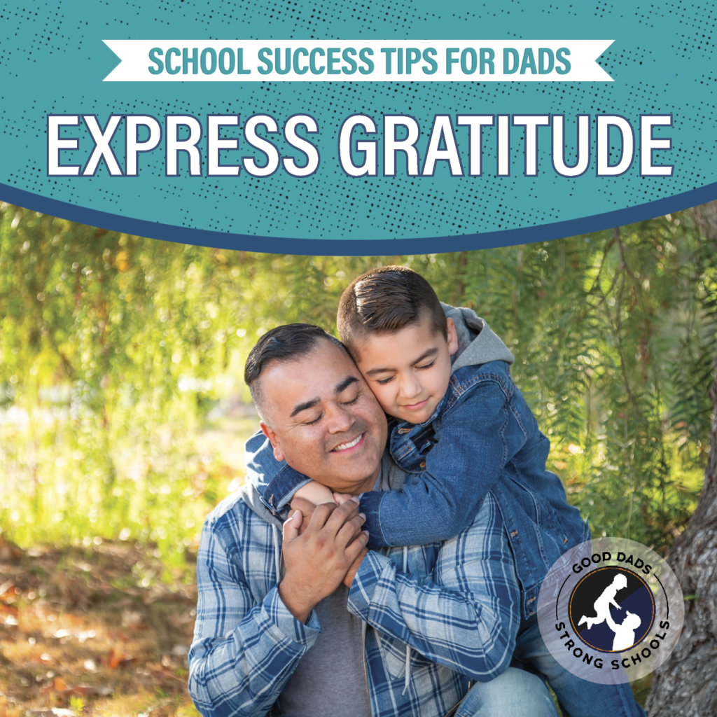 School Success Tips for Dads: Express gratitude - a young boy stands to hug his dad from behind.